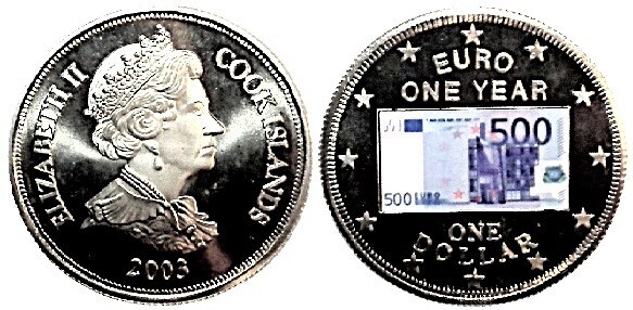 1 dollar (1º aniversário da nota de 500 euros)